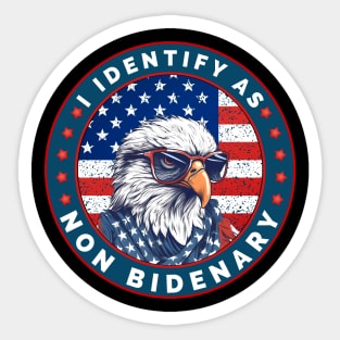 I Identify As Non Bidenary 4th Of July Sticker